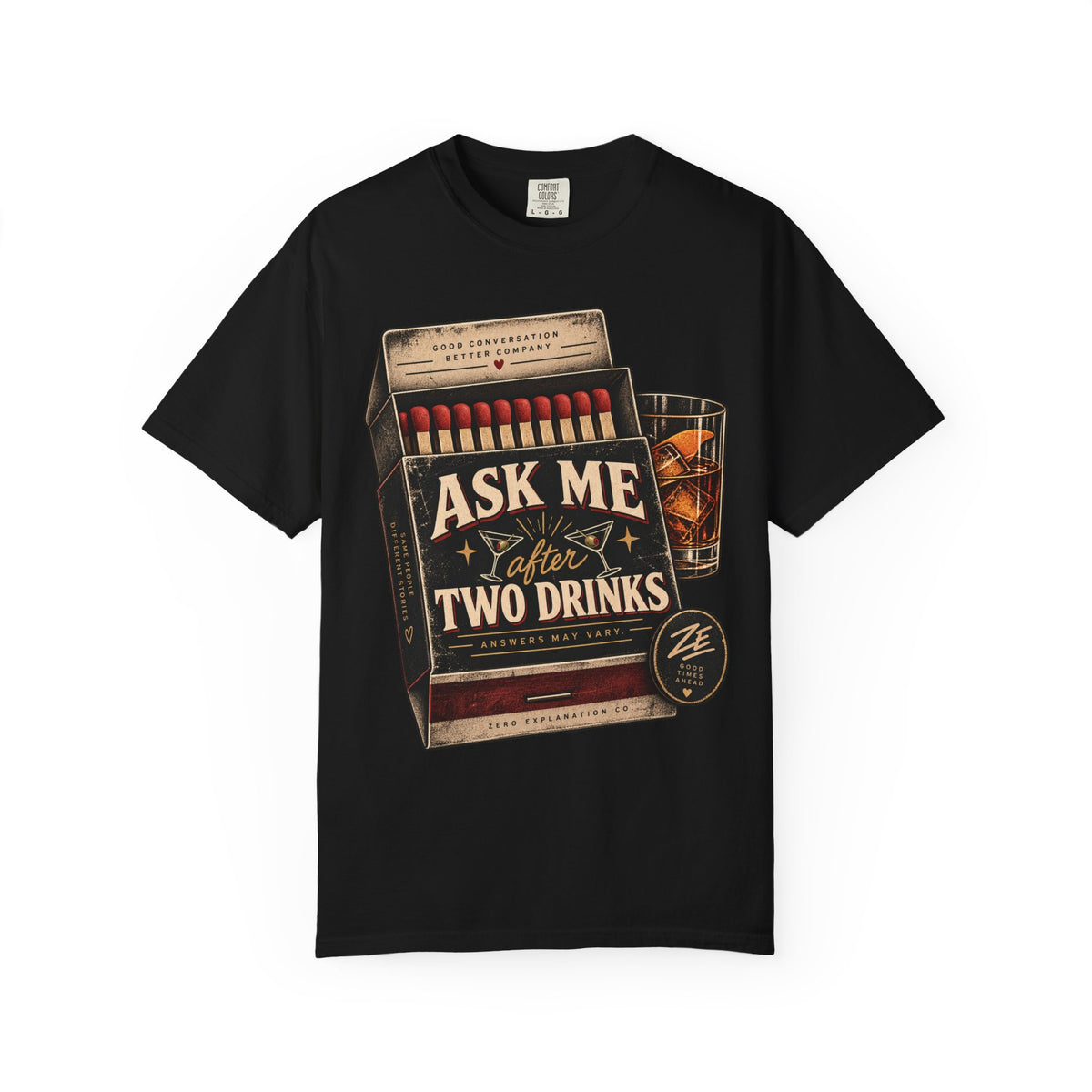 Ask Me After Two Drinks Vintage Graphic Tee