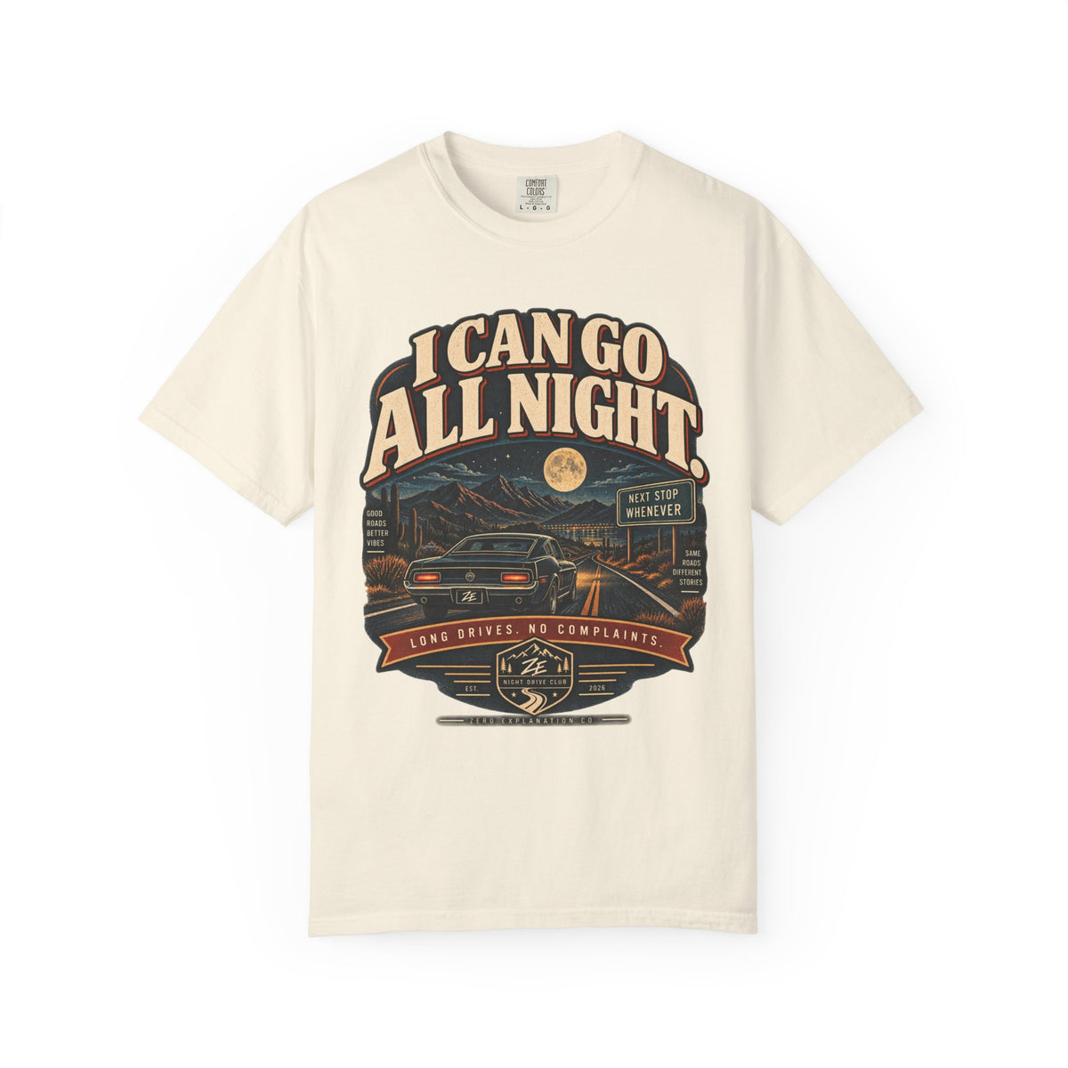 I Can Go All Night Vintage Road Trip Graphic Tee