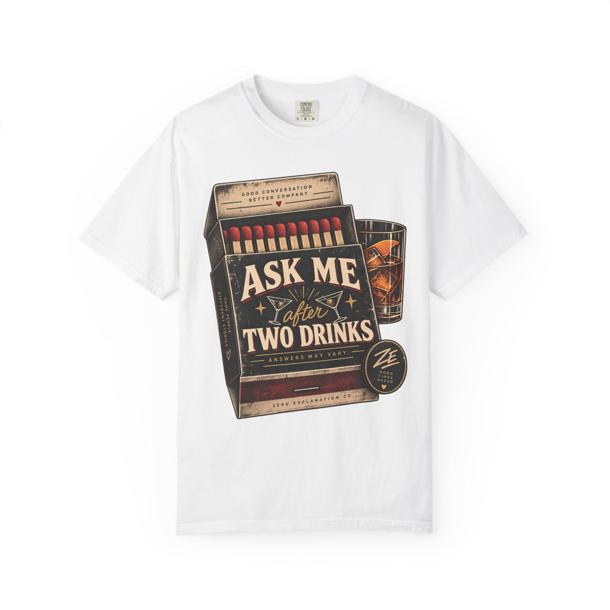 Ask Me After Two Drinks Vintage Graphic Tee