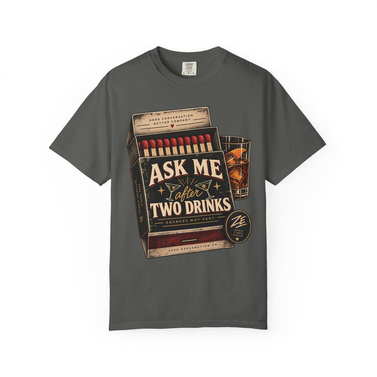 Ask Me After Two Drinks Vintage Graphic Tee
