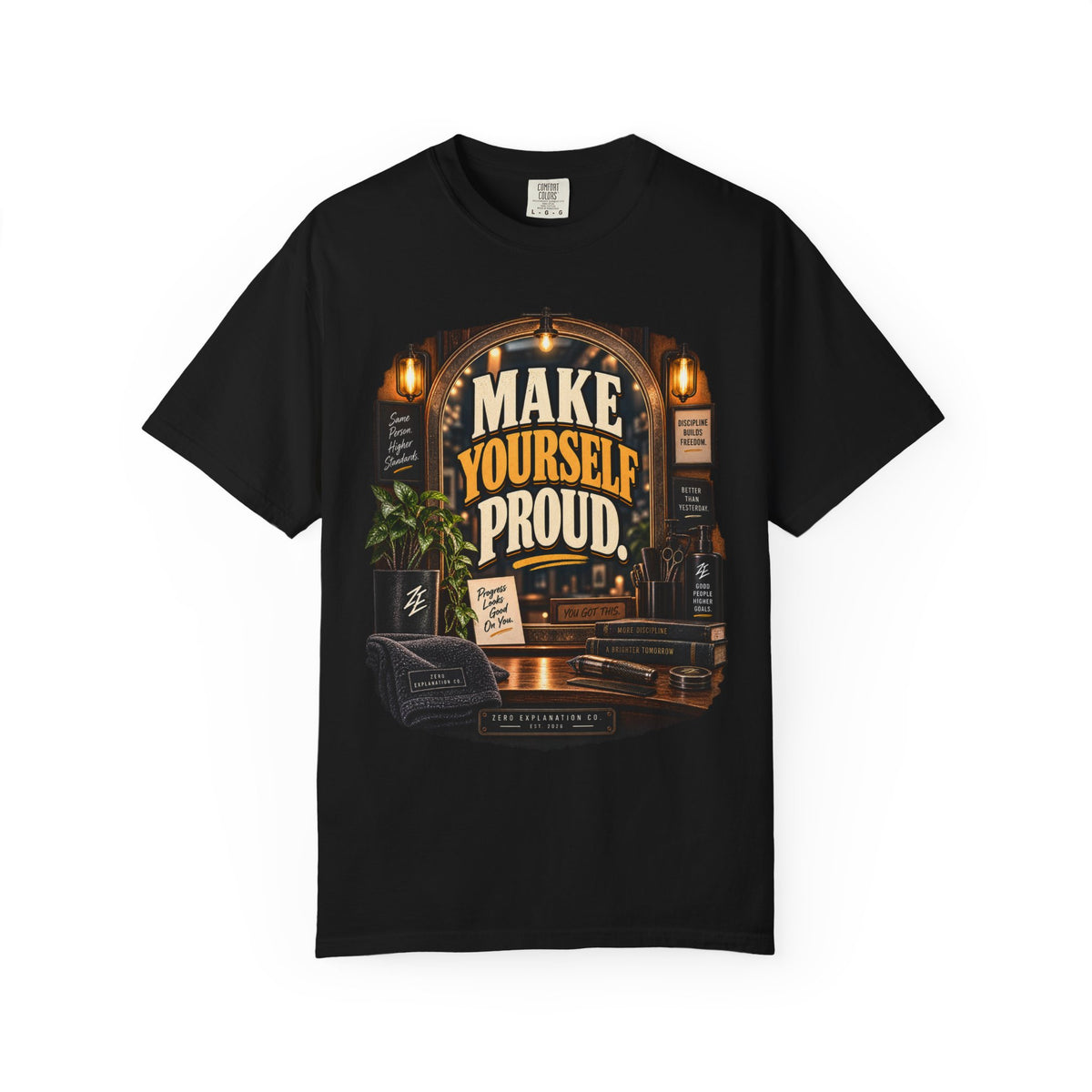 Make Yourself Proud Motivational Graphic Tee
