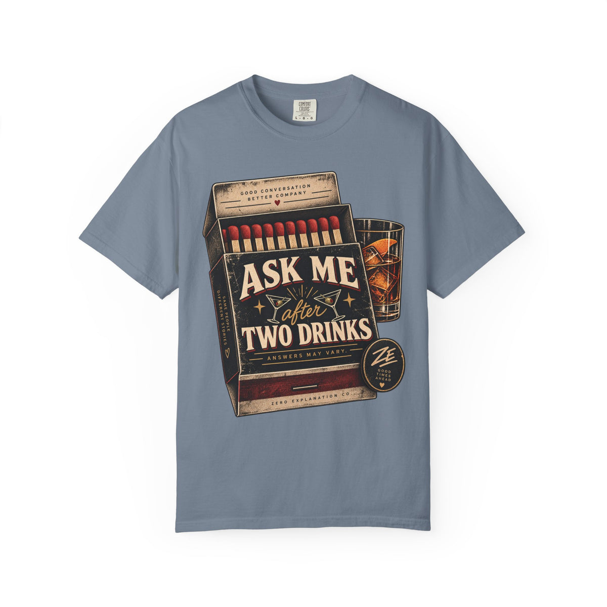 Ask Me After Two Drinks Vintage Graphic Tee