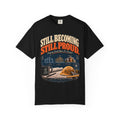 Still Becoming Still Proud – Progress Graphic Tee