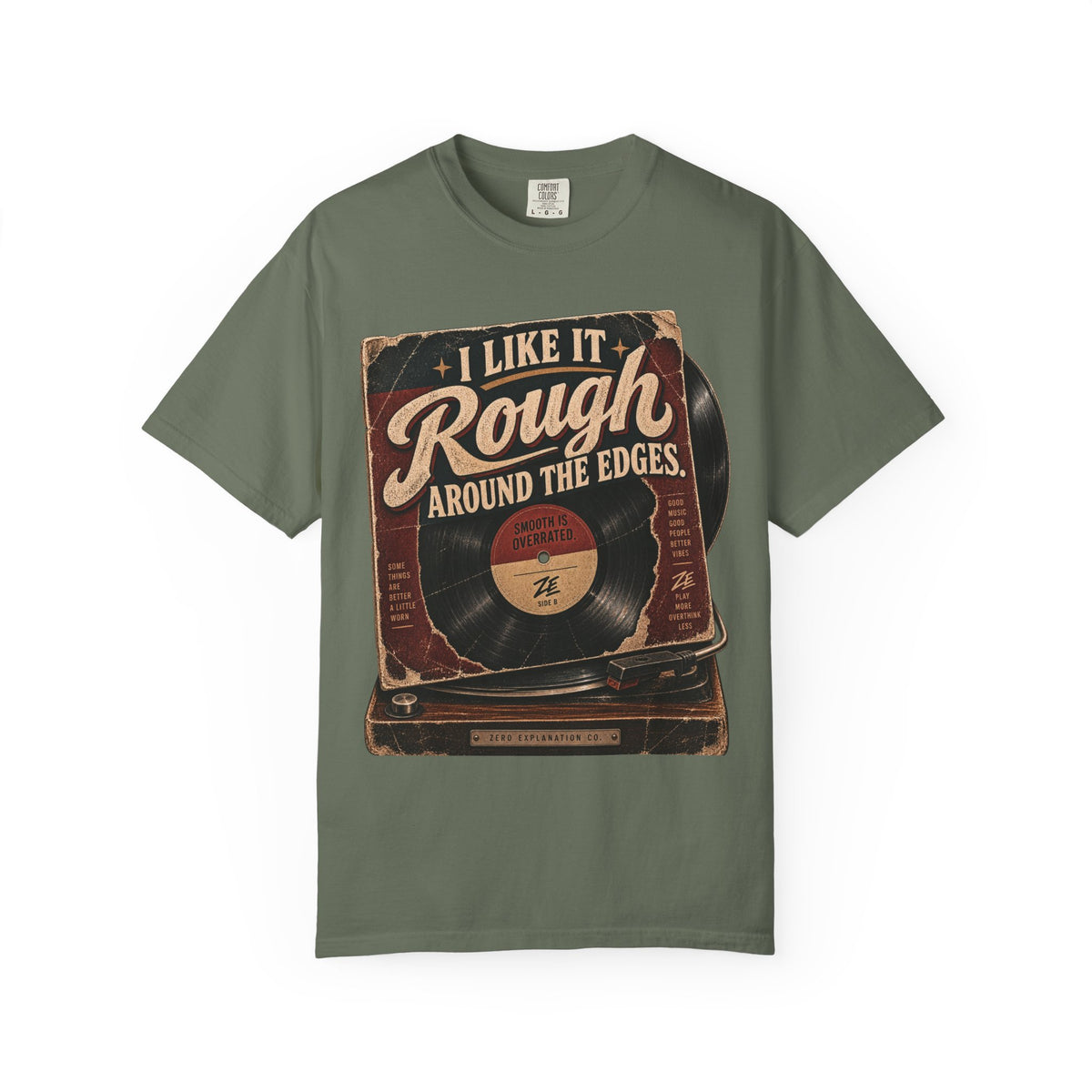 I Like It Rough Around the Edges Vintage Graphic Tee