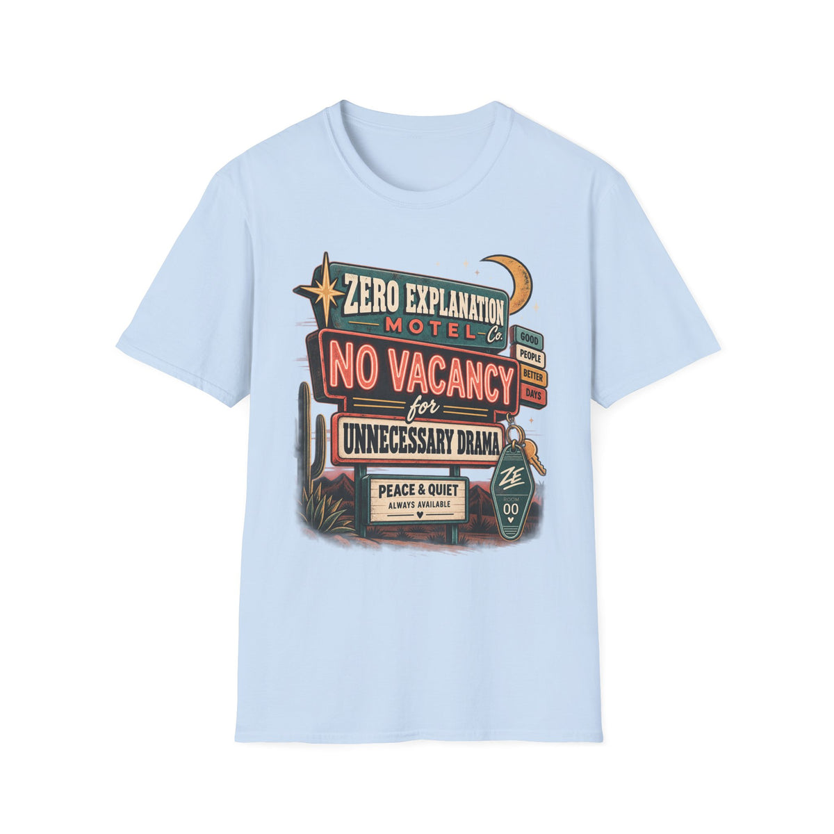 No Vacancy for Unnecessary Drama Graphic Tee
