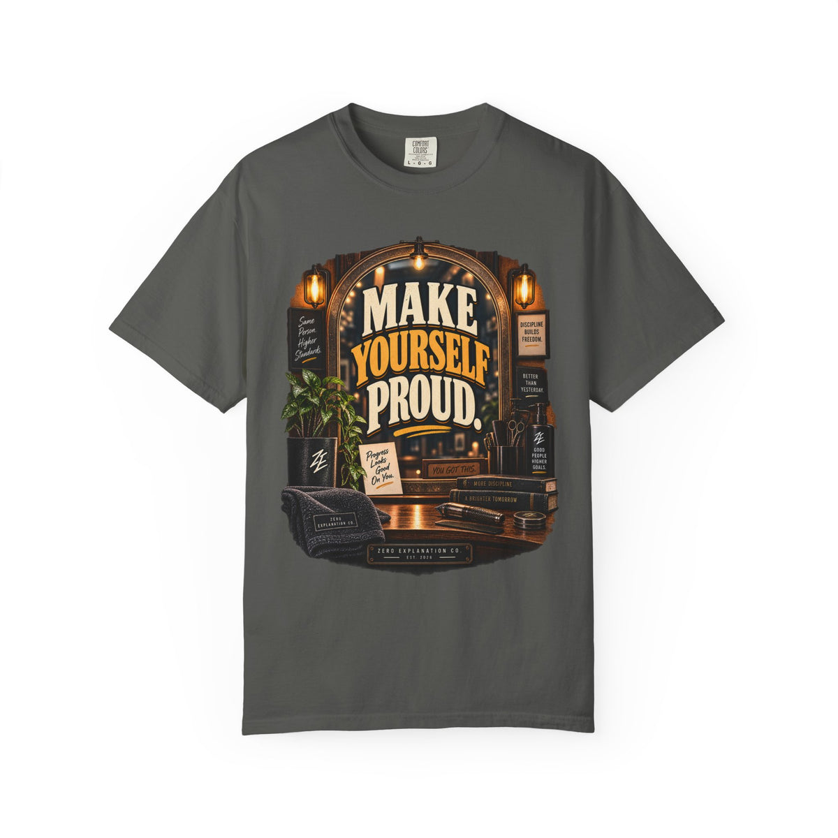 Make Yourself Proud Motivational Graphic Tee
