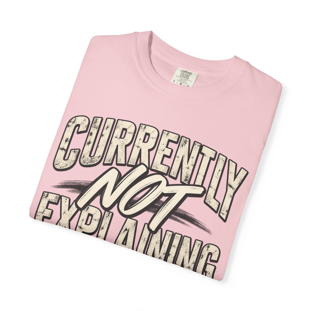 Currently Not Explaining Myself. Heart Graphic Tee