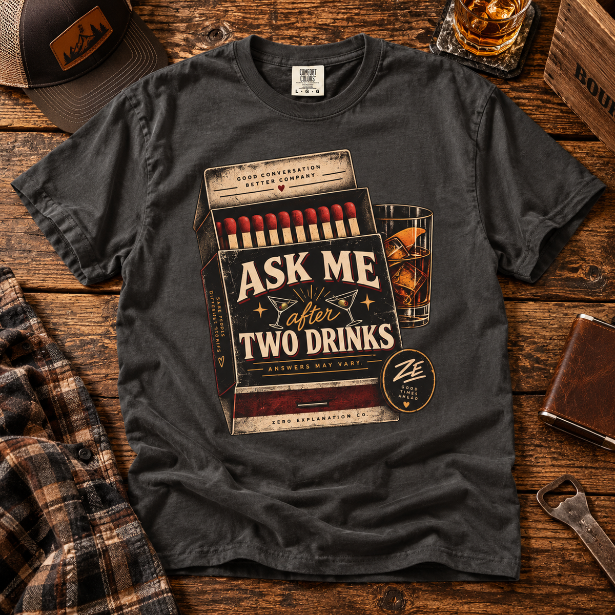 Ask Me After Two Drinks