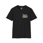 Patience Tested | Funny Front and Back Graphic Tee