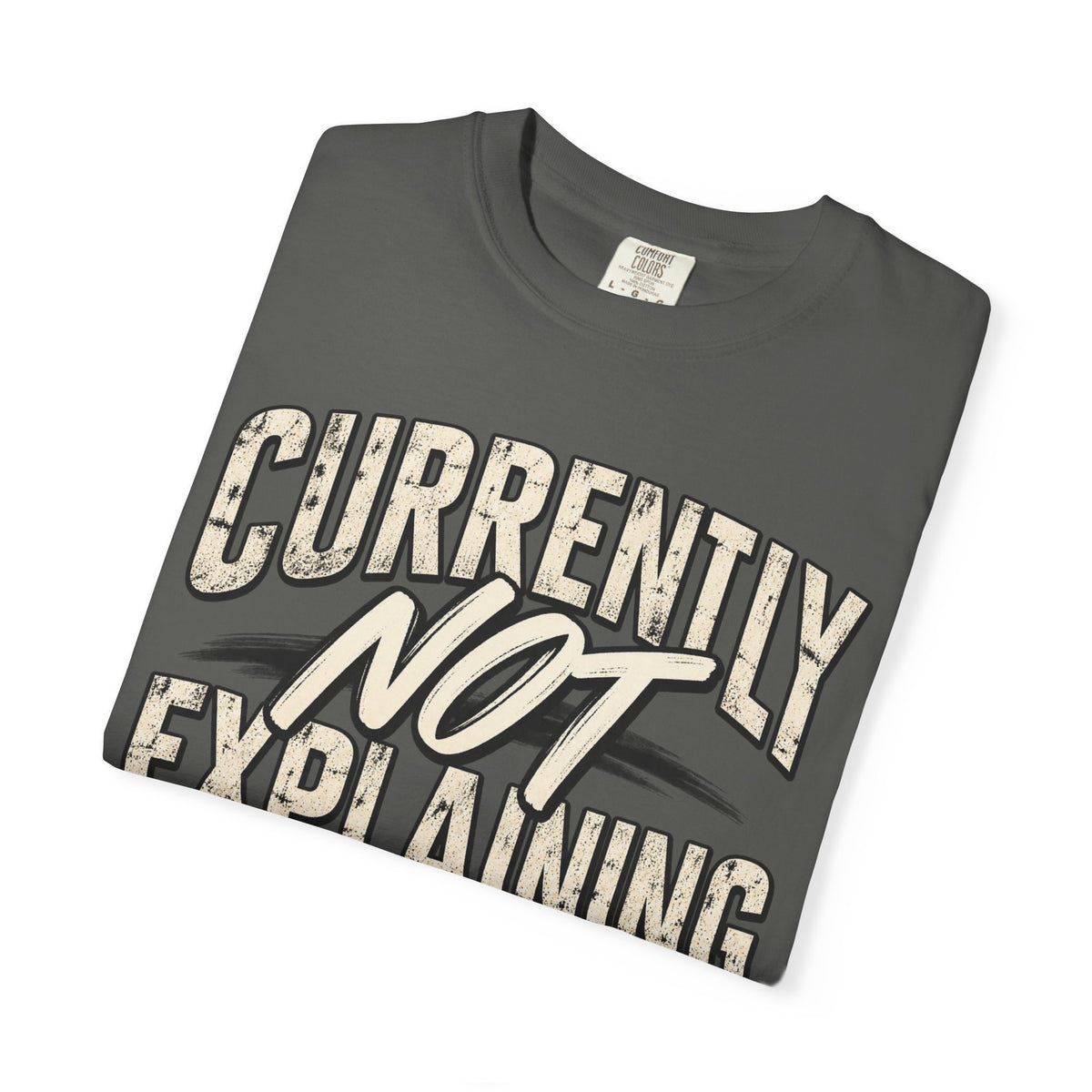 Currently Not Explaining Myself. Heart Graphic Tee
