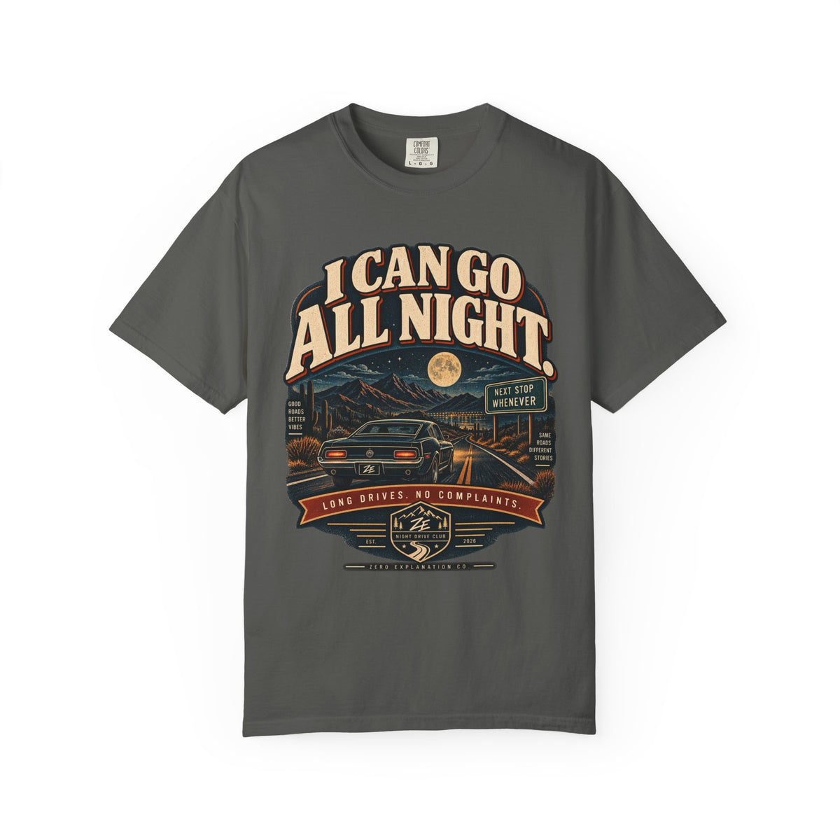 I Can Go All Night Vintage Road Trip Graphic Tee