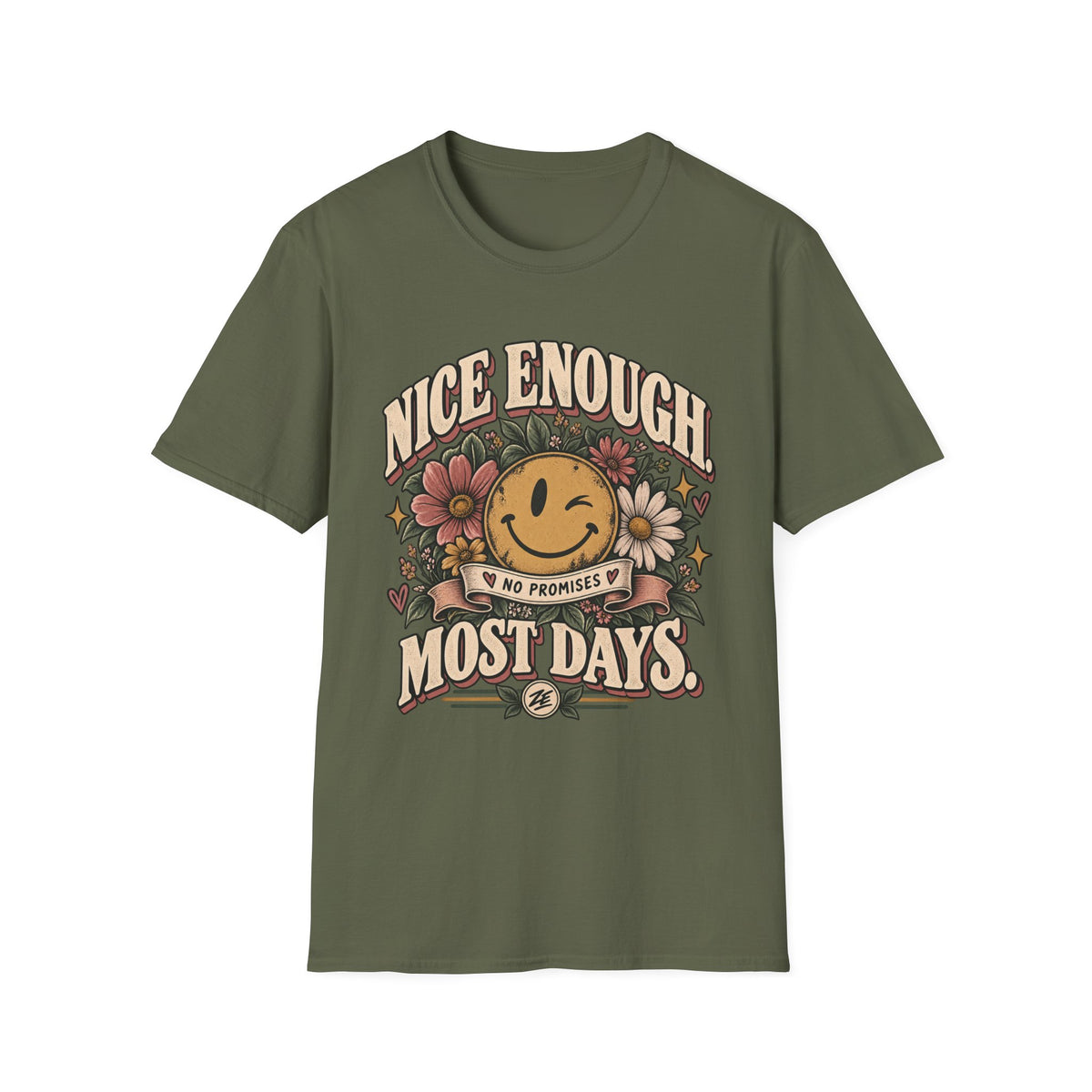 Nice Enough Most Days Graphic Tee