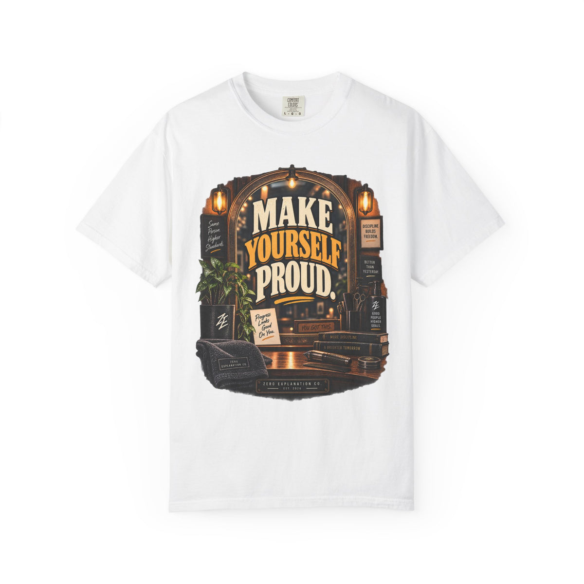 Make Yourself Proud Motivational Graphic Tee