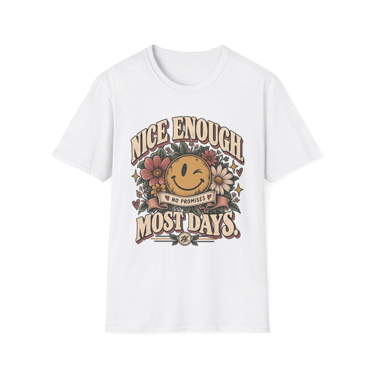 Nice Enough Most Days Graphic Tee