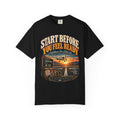 Start Before You Feel Ready Graphic Tee