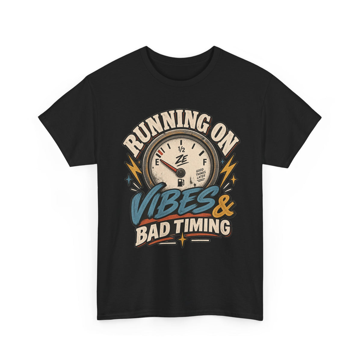 Running on Vibes & Bad Timing Graphic Tee