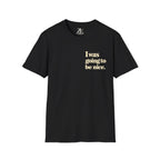 Plans Changed | Funny Front and Back Graphic Tee