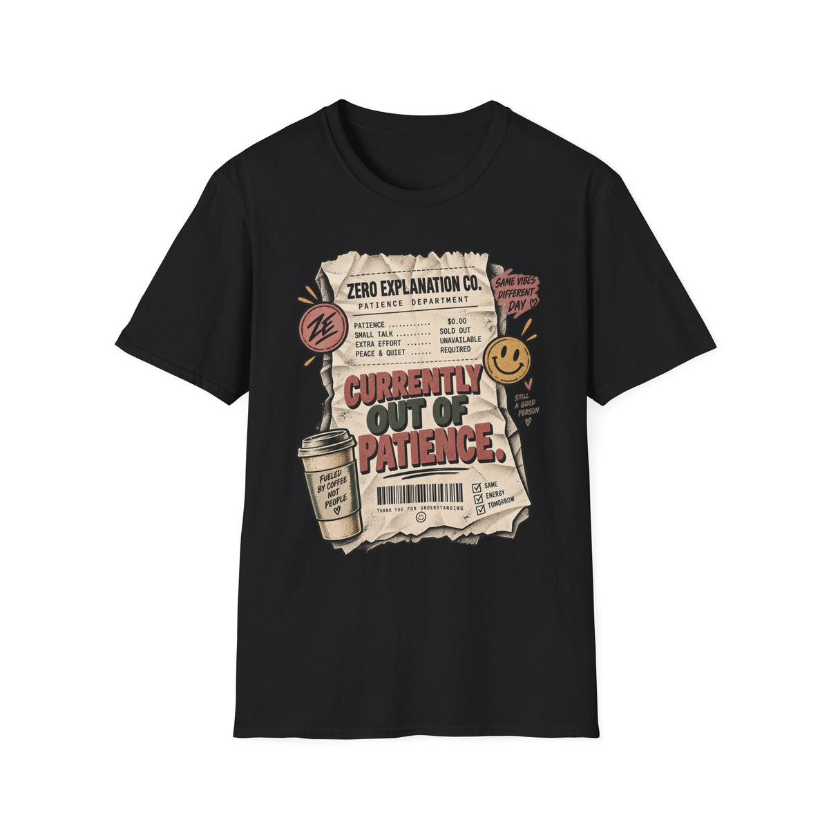 Currently Out of Patience Graphic Tee