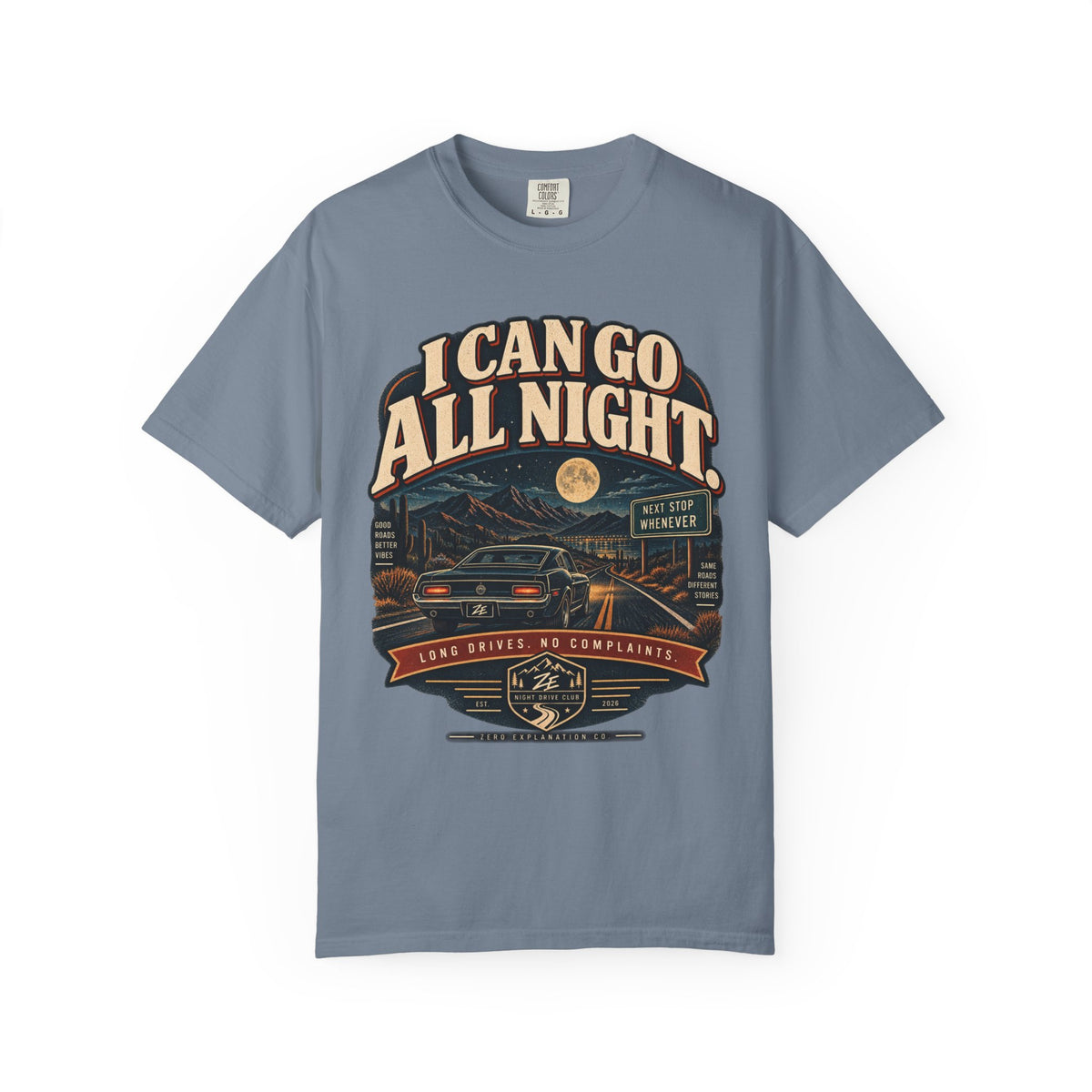 I Can Go All Night Vintage Road Trip Graphic Tee