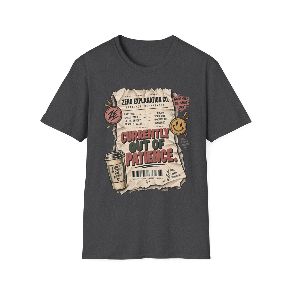 Currently Out of Patience Graphic Tee